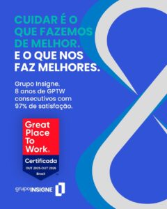 Grupo Insigne conquista pela 8ª vez o selo GPTW