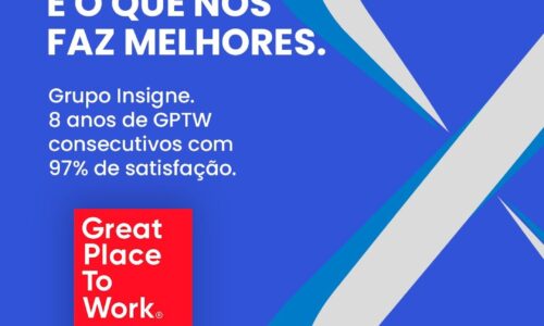 Grupo Insigne conquista pela 8ª vez o selo GPTW